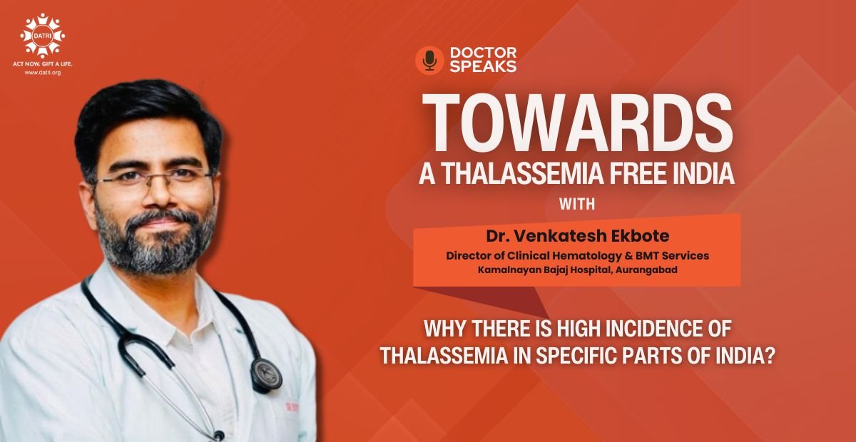 Understanding the High Incidence of Thalassemia in Specific Parts of India